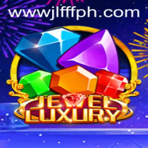 Dive into the World of JewelLuxury: A Captivating Game Experience with JLFFF